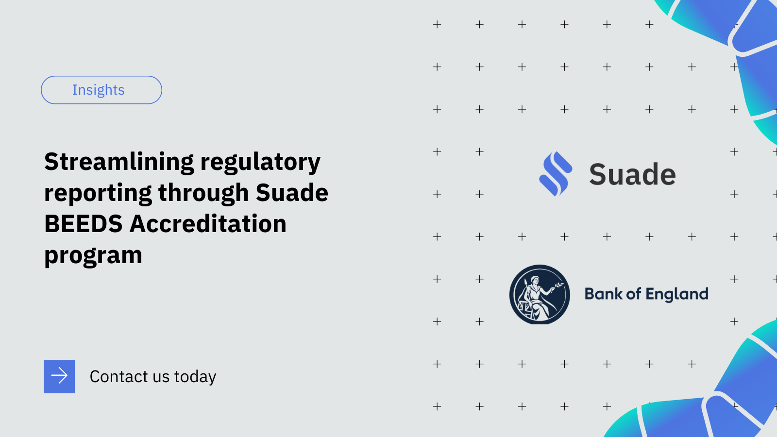 Streamlining regulatory reporting through Suade - BEEDS Accreditation program