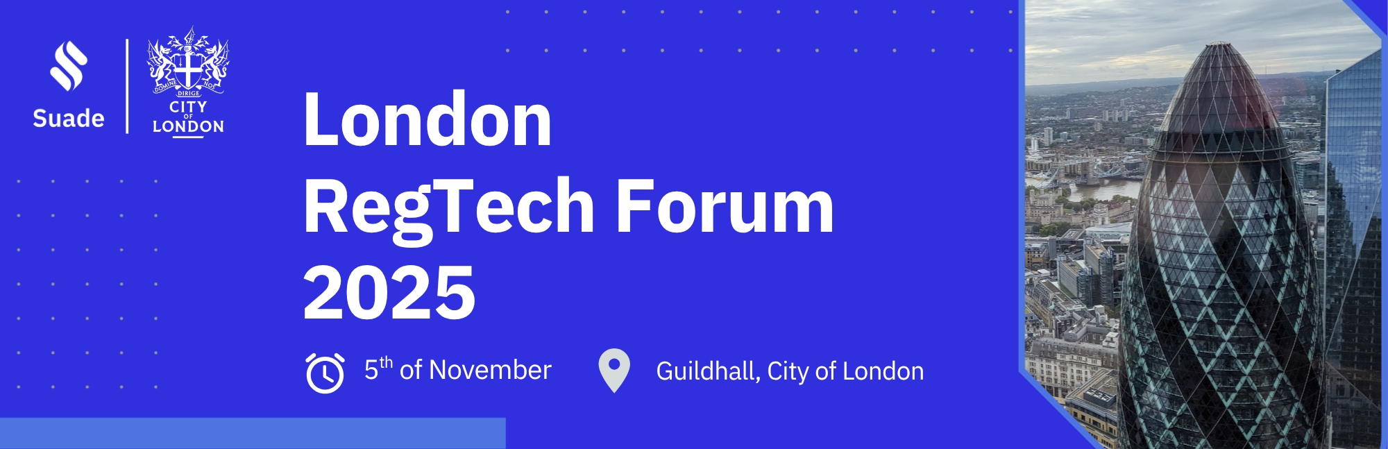 Join 300+ Senior Leaders Shaping Financial Regulation at Suade's RegTech Forum